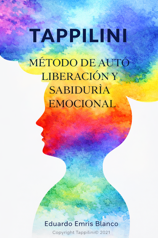 🇲🇽 TAPPILINI — Método de Liberación y Soberanía Emocional